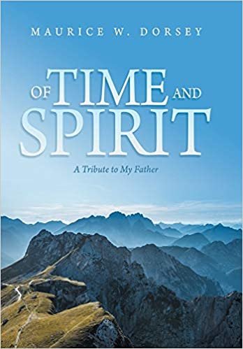 okumak Of Time and Spirit: A Tribute to My Father