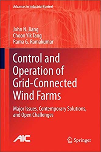 okumak Control and Operation of Grid-Connected Wind Farms : Major Issues, Contemporary Solutions, and Open Challenges