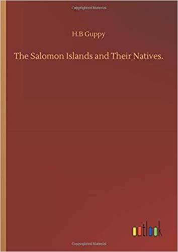 okumak The Salomon Islands and Their Natives.