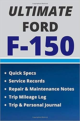 okumak Ford F-150 Ultimate Service Records and Maintenance Journal: 6x9&quot; size fits most vehicle glove box and console openings