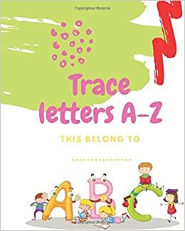 okumak Trace letters A-Z: 26 Pages silhouette letters +26 Page for each letter to practice handwriting 8&quot;×10&quot;