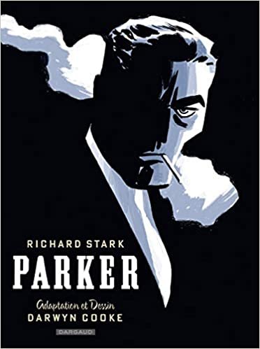 okumak Parker - Tome 0 - Parker - Intégrale complète