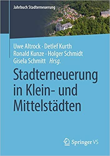 okumak Stadterneuerung in Klein- und Mittelstädten (Jahrbuch Stadterneuerung)