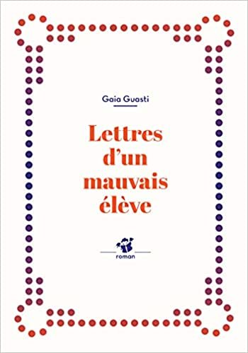 okumak Lettres d&#39;un mauvais élève (Thierry magnier romans jeunesse)