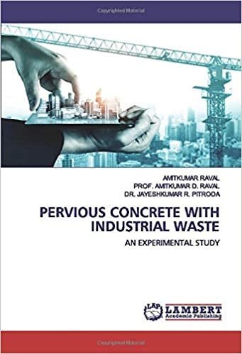 okumak Pervious Concrete with Industrial waste: An Experimental Study
