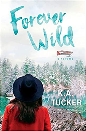 okumak Forever Wild: A Novella (The Simple Wild)