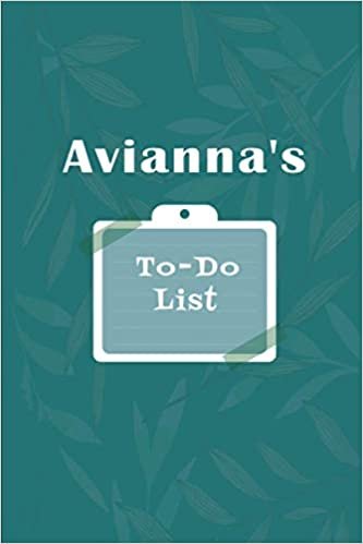 okumak Avianna&#39;s To˗Do list: Checklist Notebook | Daily Planner Undated Time Management Notebook