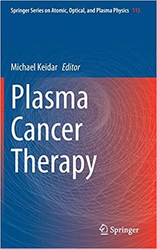 okumak Plasma Cancer Therapy (Springer Series on Atomic, Optical, and Plasma Physics (115), Band 115)