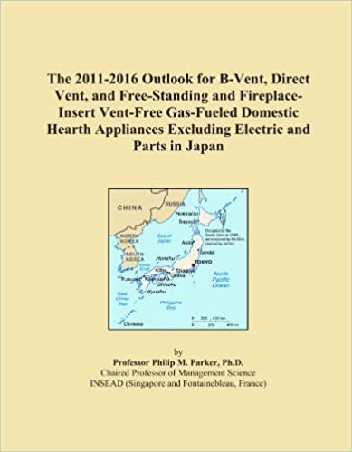 okumak The 2011-2016 Outlook for B-Vent, Direct Vent, and Free-Standing and Fireplace-Insert Vent-Free Gas-Fueled Domestic Hearth Appliances Excluding Electric and Parts in Japan