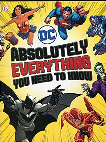 okumak DC Comics Absolutely Everything You Need To Know