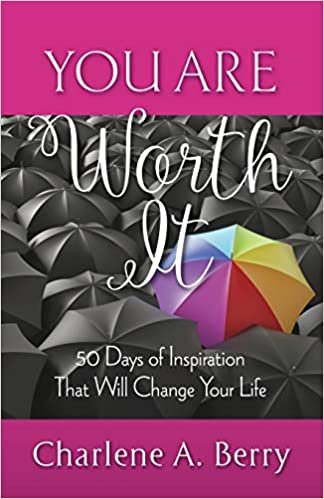 okumak You Are Worth It: 50 Days of Inspiration That Will Change Your Life