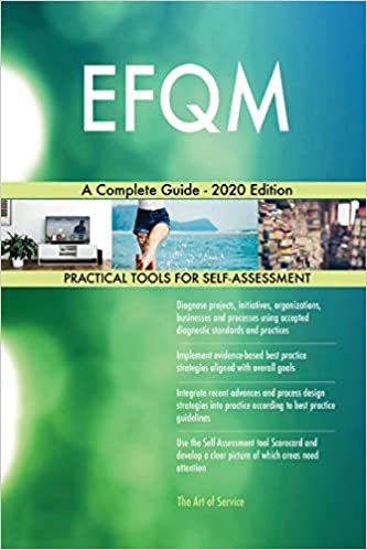 okumak Blokdyk, G: EFQM A Complete Guide - 2020 Edition