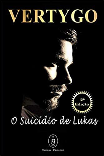okumak VERTYGO – O Suicídio de Lukas. 2ª Edição