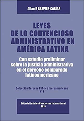 okumak LEYES DE LO CONTENCIOSO ADMINISTRATIVO EN AM&#39;ERICA LATINA: Con un estudio preliminar sobre la Justicia Administrativa en el derecho administrativo comparado latinoamericano