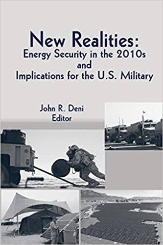 okumak New Realities: Energy Security in the 2010s and Implications for the U.S. Military