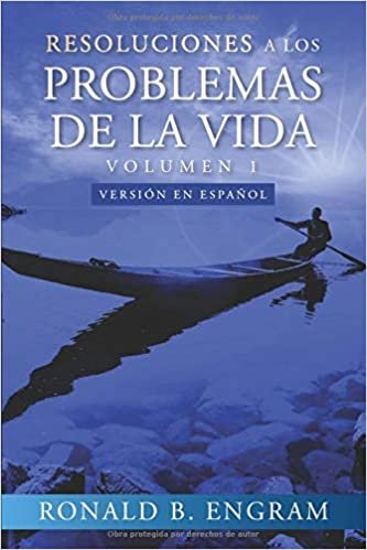 okumak RESOLUCIONES A LOS PROBLEMAS DE LA VIDA: versión en español (VOLUMEN, Band 1)
