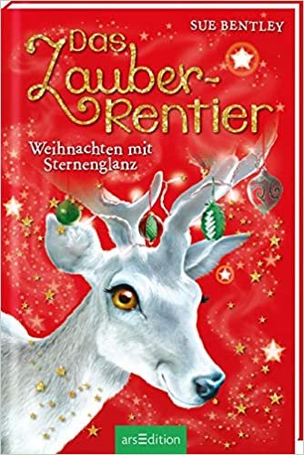 okumak Das Zauber-Rentier - Weihnachten mit Sternenglanz