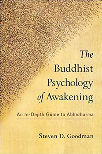 okumak The Buddhist Psychology of Awakening: An In-Depth Guide to Abhidharma