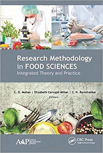 okumak Research Methodology in Food Sciences : Integrated Theory and Practice