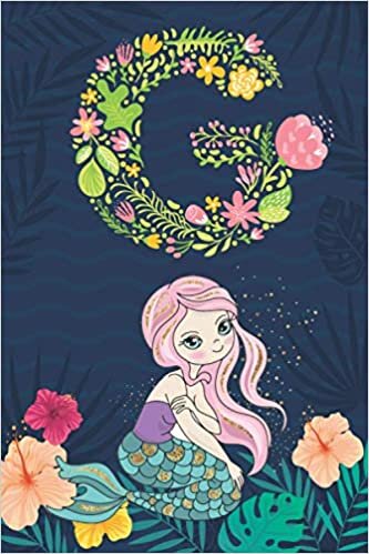 okumak G: Initial Monogram Notebook Letter G for mermaid lovers, Work, School, Writing Pad, Journal or Diary, Monogrammed Gifts for any Occasion, (Lined Notebook 6x9, 120 Pages )