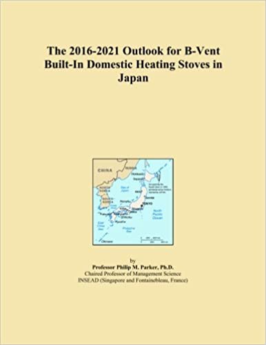 okumak The 2016-2021 Outlook for B-Vent Built-In Domestic Heating Stoves in Japan
