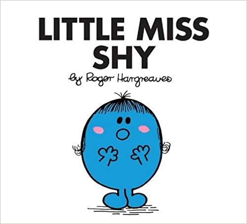 okumak Hargreaves, R: Little Miss Shy (Little Miss Classic Library, Band 10)