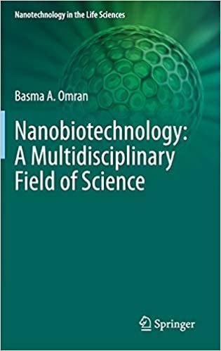 okumak Nanobiotechnology: A Multidisciplinary Field of Science (Nanotechnology in the Life Sciences)