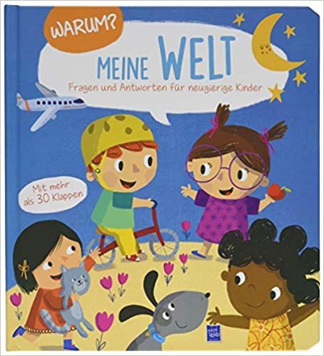 okumak Warum? Fragen u. Antworten f. Kleinkinder - Meine Welt: Mit über 30 Klappen