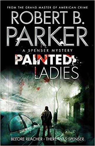 okumak Painted Ladies (A Spenser Mystery) (Spenser 39)