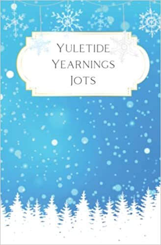 okumak Yuletide Yearnings Jots (W. F. Bloom Journals)