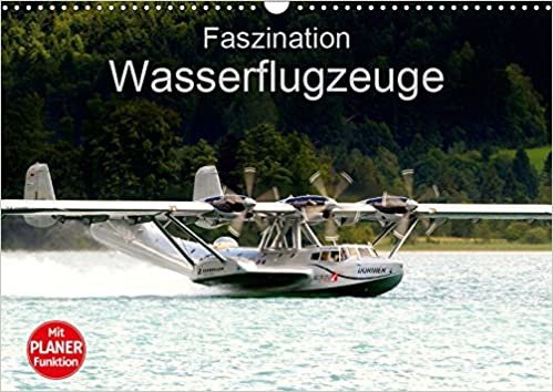 okumak Faszination Wasserflugzeuge (Wandkalender 2019 DIN A3 quer): Bilder dieser faszinierenden Flugzeuge (Geburtstagskalender, 14 Seiten )