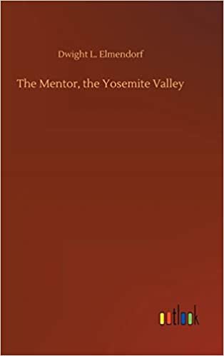 okumak The Mentor, the Yosemite Valley