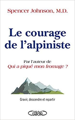 okumak Le courage de l&#39;alpiniste