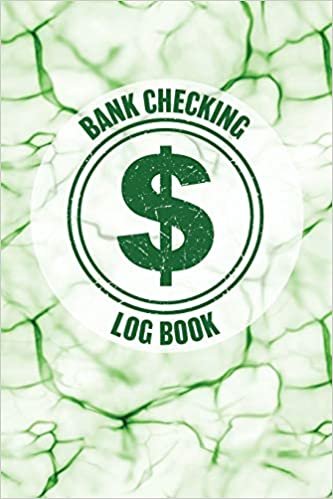 okumak Bank Checking Log Book: Keep Track Of Your Daily Monthly Or Yearly Bank Checking Account Withdrawals and Deposits With This 6 Column Ledgers (2616 Individual Entries) (Bank Checking Log Book Series)