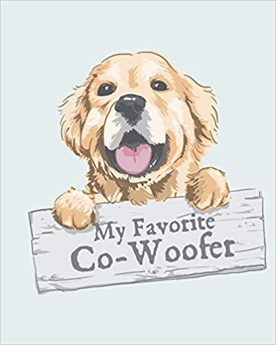 okumak My Favorite Co-Woofer: Furry Co-Worker | Pet Owners | For Work At Home | Canine | Belton | Mane | Dog Lovers | Barrel Chest | Brindle | Paw-sible |