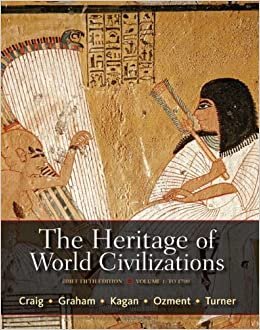 okumak The Heritage of World Civilizations, Volume 1: Brief Edition