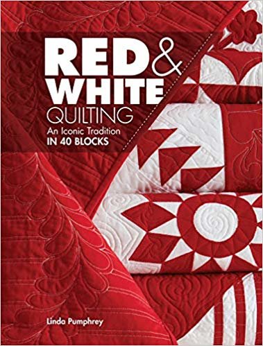 okumak Red &amp; White Quilting : An Iconic Tradition in 40 Blocks