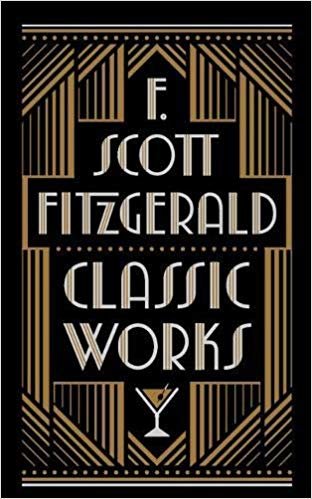 okumak F. Scott Fitzgerald: Classic Works
