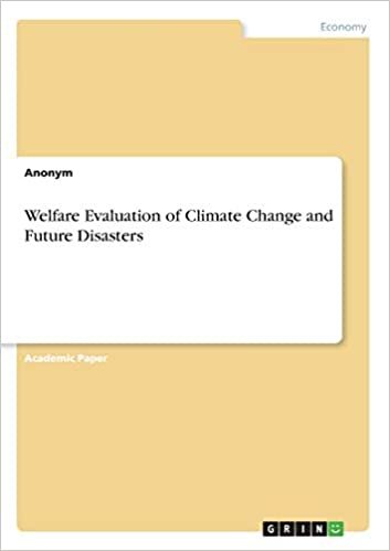 okumak Welfare Evaluation of Climate Change and Future Disasters