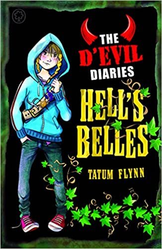 okumak The D&#39;Evil Diaries: Hell&#39;s Belles : Book 2