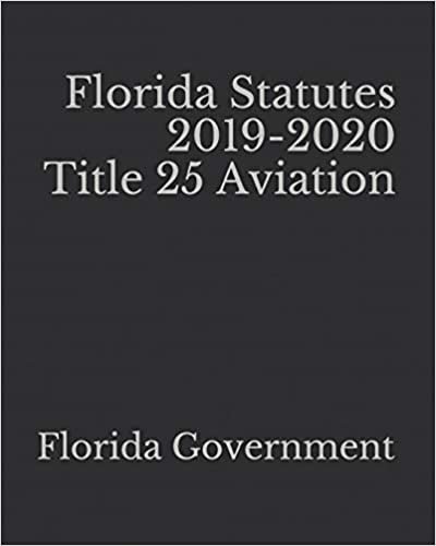 Florida Statutes 2019-2020 Title 25 Aviation