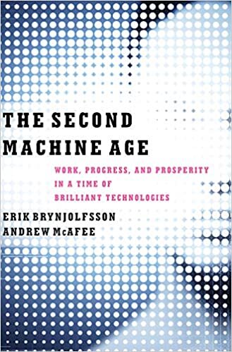 okumak The Second Machine Age: Work, Progress, and Prosperity in a Time of Brilliant Technologies
