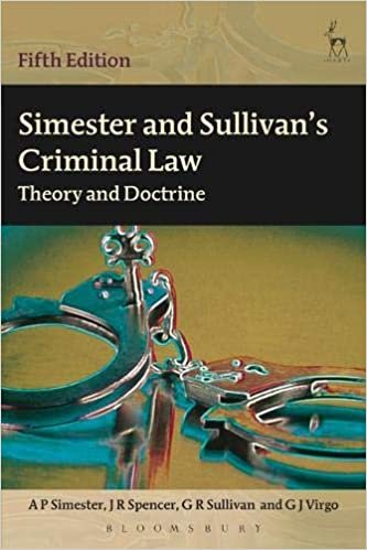 okumak Simester and Sullivan&#39;s Criminal Law: Theory and Doctrine