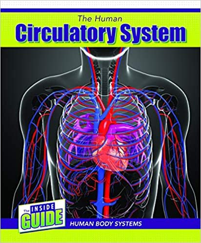okumak The Human Circulatory System (Inside Guide: Human Body Systems)