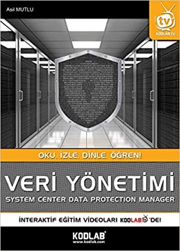 okumak Veri Yönetimi System Center Data Protection Manager