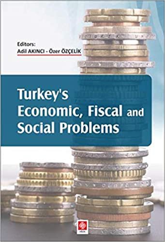 okumak Turkey&#39;s Ekonomic, Fiscal and Social Problems