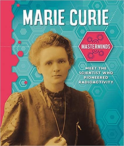 okumak Marie Curie (Masterminds, Band 1)