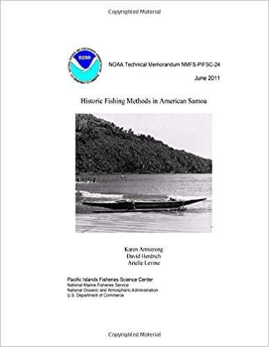 okumak Historic Fishing Methods in American Samoa NOAA Technical Memorandum NMFS-PIFSC-24