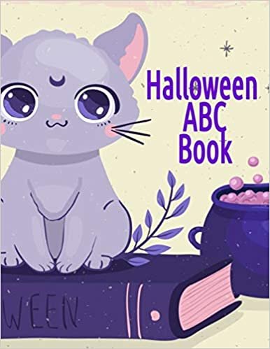 okumak Halloween ABC Book: Alphabet Activity Book for Toddlers &amp; Kids 3-5 - Letter Tracing Book For Preschoolers To Learn How To Write Spooky Letters &amp; Words From A To Z