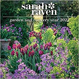Sarah Raven Garden and Cookery Year 2022 Wall Calendar (30.5 x 30.5 cm)